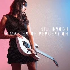 Nili Brosh A Matter Of Perception CD
