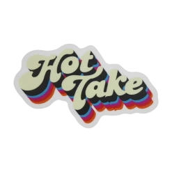 Autostraddle Hot Take Sticker