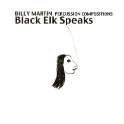 Billy Martin New Merch Black Elk Speaks CD