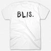 Blis. Logo White T-Shirt New Merch