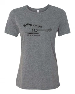 Banding Together 10th Anniversary Womens T-Shirt New Merch