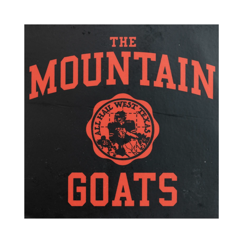 The Mountain Goats New Merch All Hail West Texas Sticker 3 The Mountain Goats New Merch All Hail West Texas Sticker