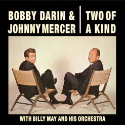 Bobby Darin & Johnny Mercer Two Of A Kind