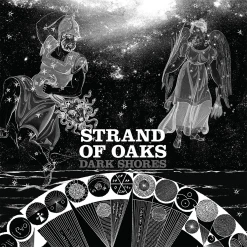 Strand Of Oaks Dark Shores 12