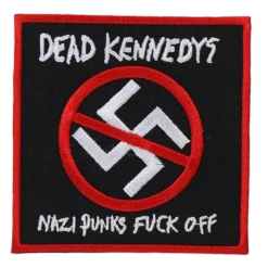 Dead Kennedys Nazi Punks Fuck Off Patch