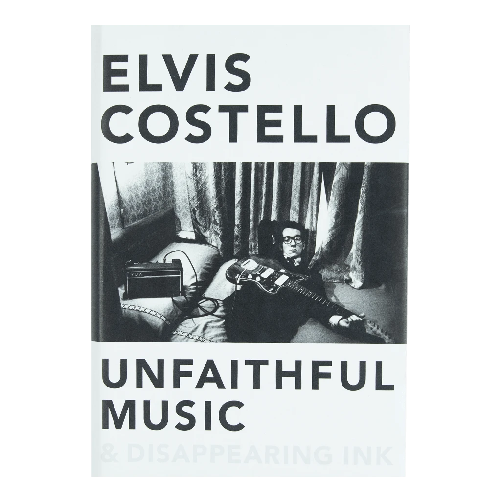 Elvis Costello Signed Unfaithful Music & Disappearing Ink Book 2 Elvis Costello Signed Unfaithful Music & Disappearing Ink Book