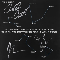 Failure New Merch In The Future Your Body Will Be The Furthest Thing From Your Mind Signed 12" Double Vinyl