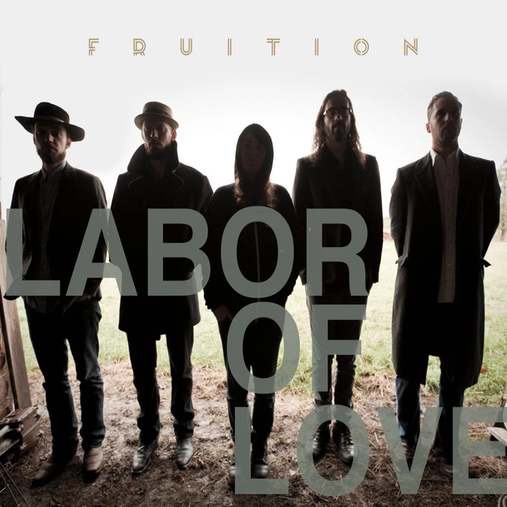 Fruition Labor Of Love CD 2 Fruition Labor Of Love CD