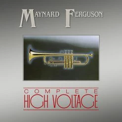 Maynard Ferguson New Merch The Complete High Voltage