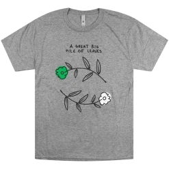 A Great Big Pile Of Leaves Green & White Flower Grey T-Shirt New Merch