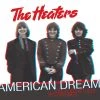 The Heaters American Dream: The Portastudio Recordings