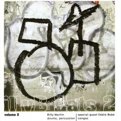 Billy Martin Illy B Eats: Volume 2 CD 3 Billy Martin Illy B Eats: Volume 2 CD