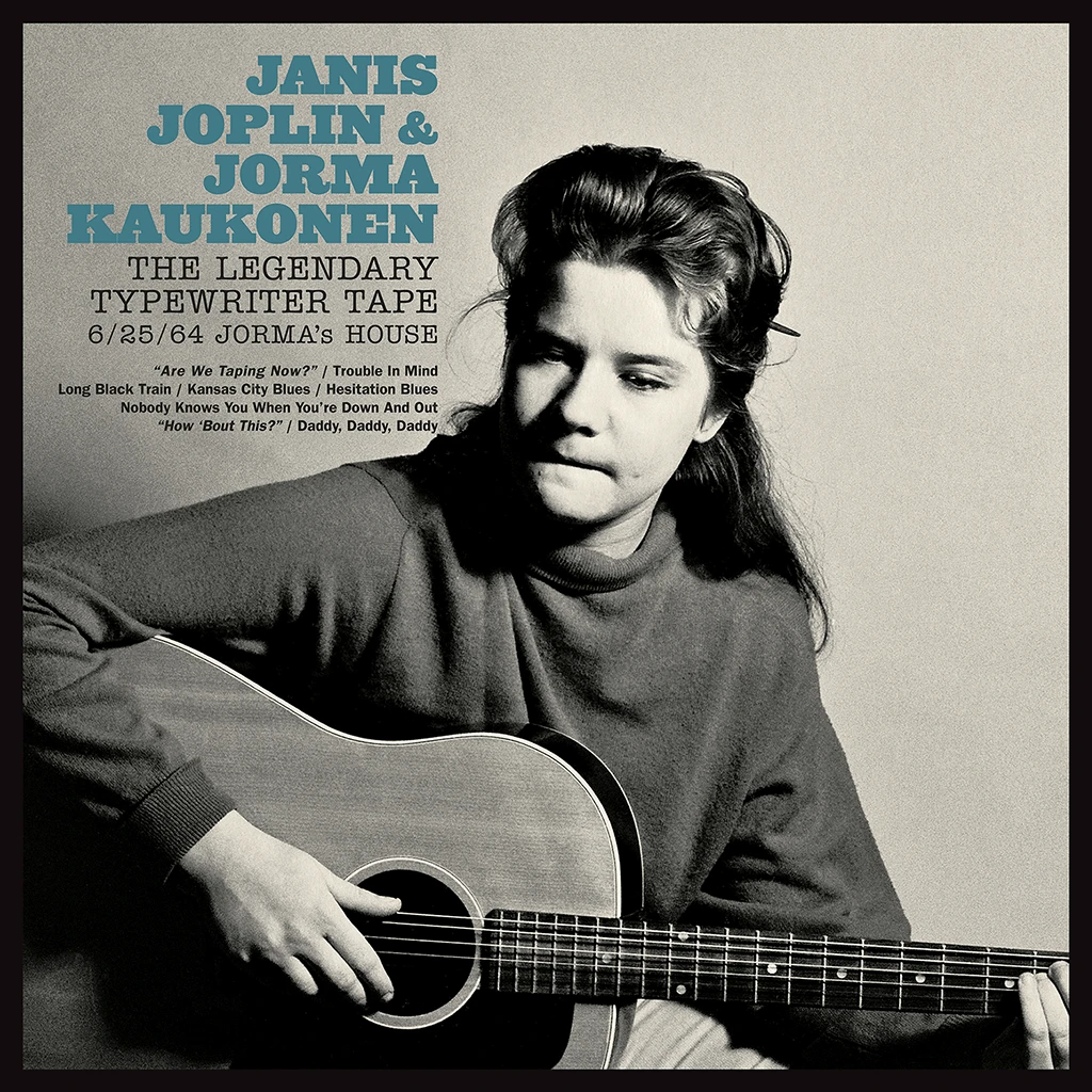 Janis Joplin & Jorma Kaukonen New Merch The Legendary Typewriter Tape: 6/25/64 Jorma’s House 1 Janis Joplin & Jorma Kaukonen New Merch The Legendary Typewriter Tape: 6/25/64 Jorma’s House