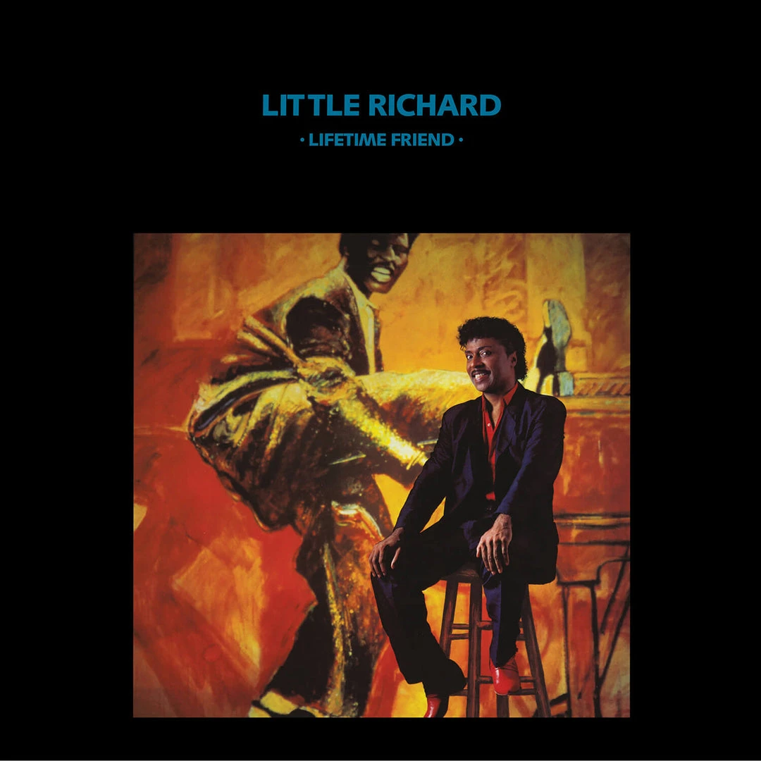 Little Richard Lifetime Friend 1 Little Richard Lifetime Friend