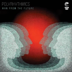 Polyrhythmics Man From The Future Ice Breaker 12" Vinyl New Merch