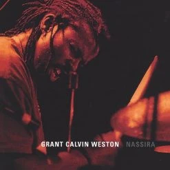 Billy Martin Grant Calvin Weston - Nassira CD New Merch