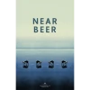 New Merch NEAR BEER Album Poster