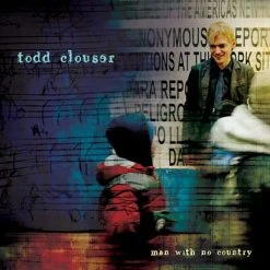 Billy Martin Todd Clouser - Man With No Country CD 3 Billy Martin Todd Clouser - Man With No Country CD