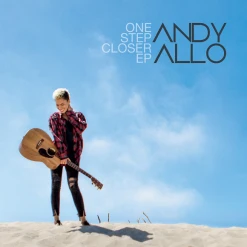 Andy Allo One Step Closer EP New Merch