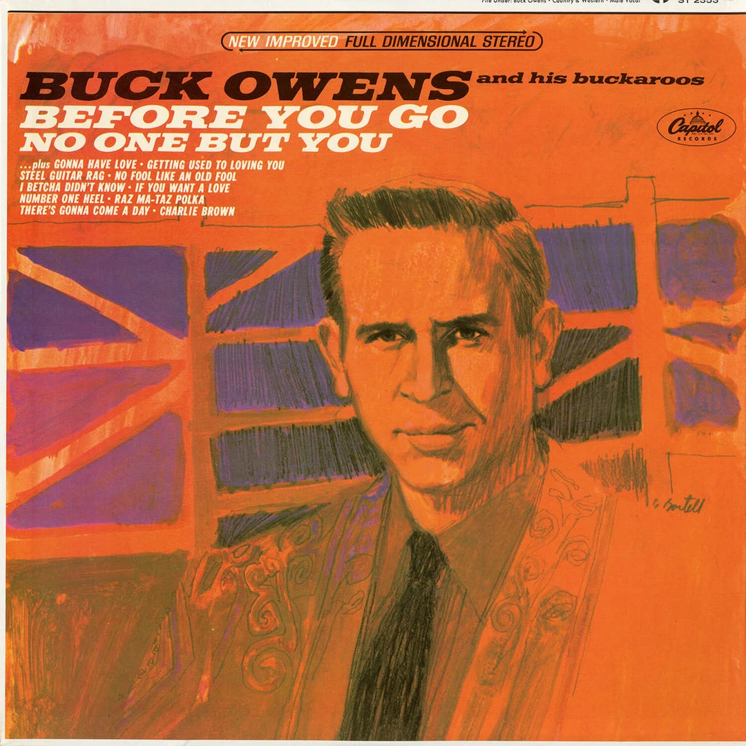 Buck Owens Before You Go / No One But You New Merch 1 Buck Owens Before You Go / No One But You New Merch