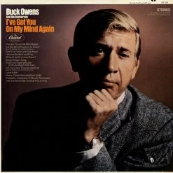Buck Owens And His Buckaroos I’ve Got You On My Mind Again [Vintage Vinyl]