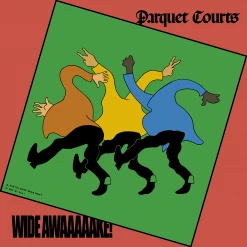 Parquet Courts New Merch Wide Awake! 12" Vinyl