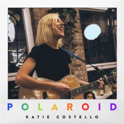 Katie Costello New Merch Polaroid - Single (Digital MP3)