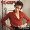 Richard Hell And The Voidoids Destiny Street Demos