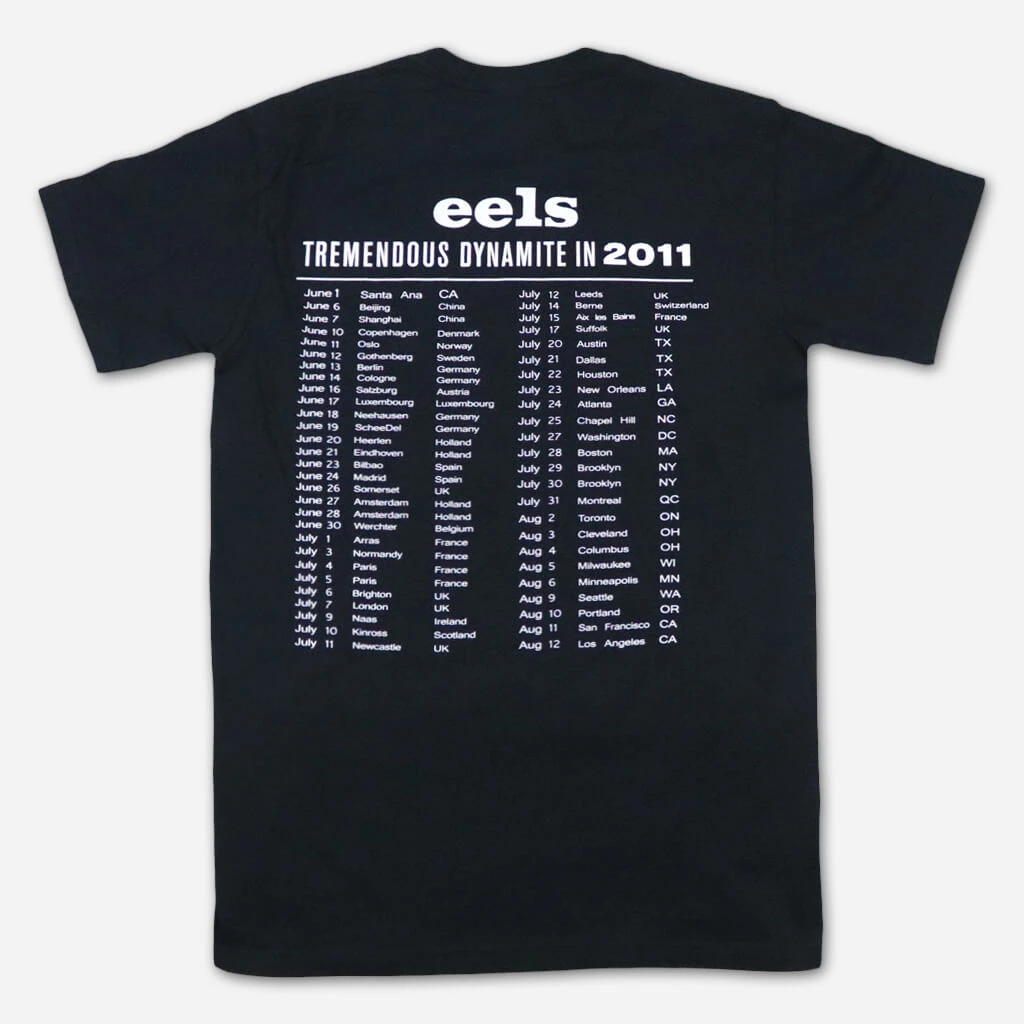 Eels New Merch Tremendous Dynamite 2011 Tour T-Shirt 3 Eels New Merch Tremendous Dynamite 2011 Tour T-Shirt