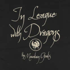The Mountain Goats In League With Dragons Black T-Shirt New Merch