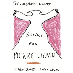 The Mountain Goats New Merch Songs For Pierre Chuvin Black Vinyl