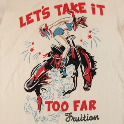 Fruition Take It Too Far Cream T Shirt New Merch