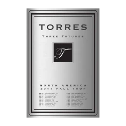 Torres Three Futures North American 2017 Fall Tour Poster