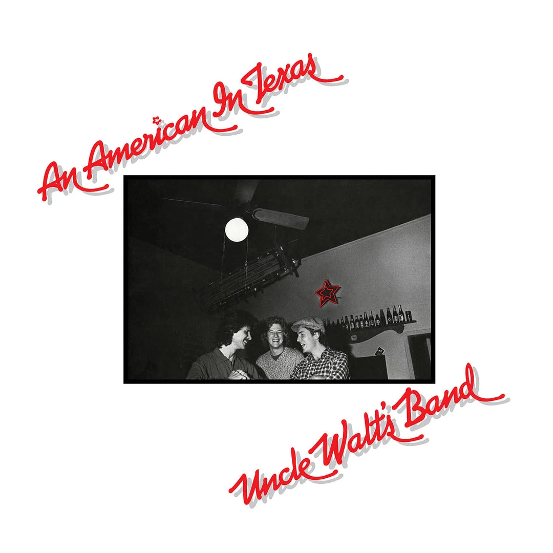 Uncle Walt's Band An American In Texas New Merch 1 Uncle Walt's Band An American In Texas New Merch