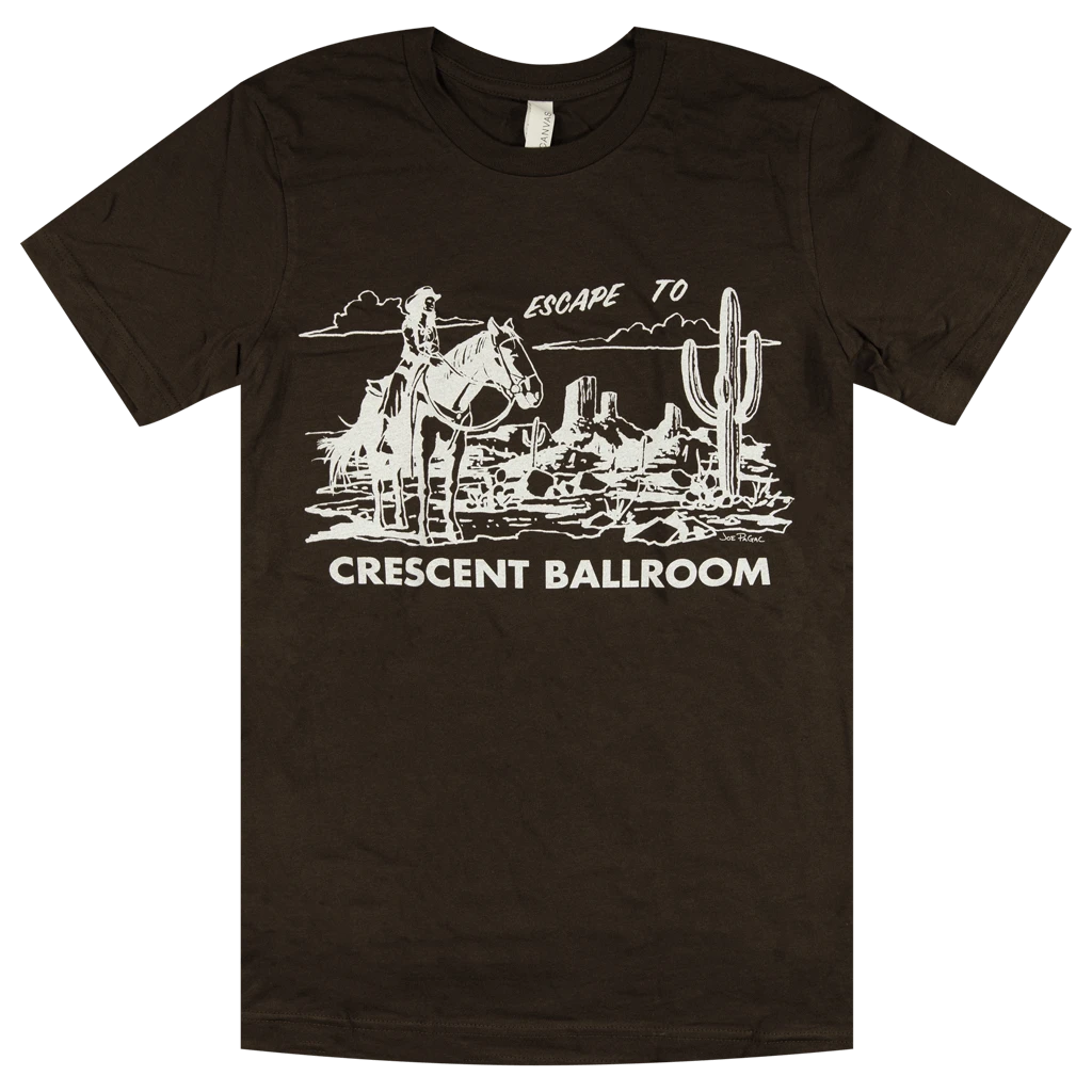 Crescent Ballroom Escape To.. Brown T-Shirt 1 Crescent Ballroom Escape To.. Brown T-Shirt