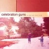 President Gator Celebration Guns - The Me That Used To Be 10" EP New Merch
