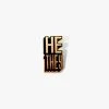 Autostraddle He/They Pronoun Pin