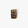 Autostraddle New Merch She/He/They Pronoun Pin